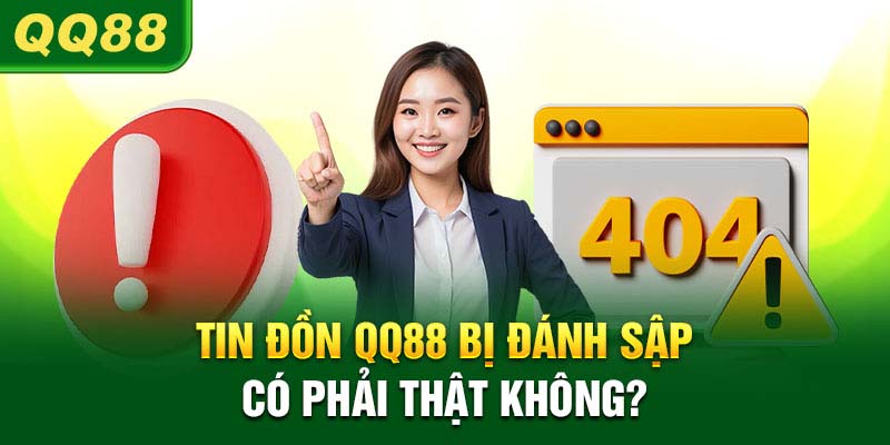 Rủi ro từ việc vào nhầm QQ88 giả mạo