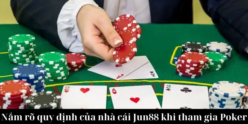 Nắm rõ quy định của nhà cái QQ88 khi tham gia Poker