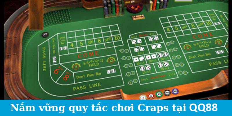 Nắm vững quy tắc chơi Craps tại QQ88