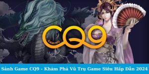 Sảnh game CQ9